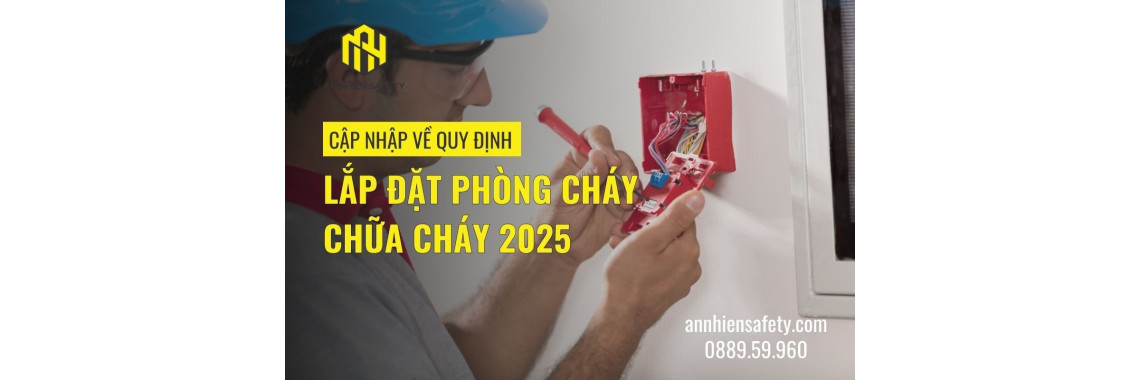 Cập Nhập Về Quy Định Lắp Đặt PCCC 2025
