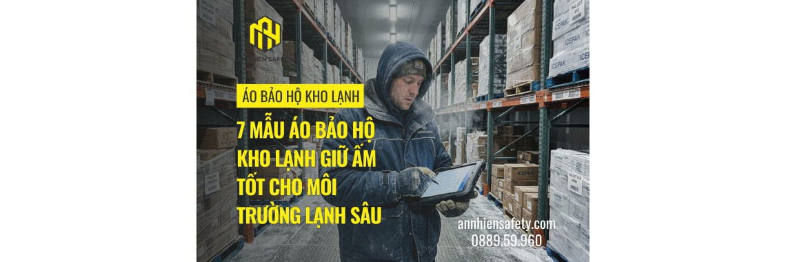 7 mẫu áo bảo hộ kho lạnh giữ ấm tốt cho môi trường lạnh sâu