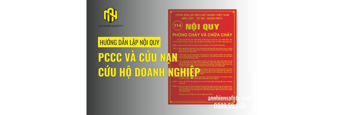 Hướng Dẫn Lập Nội Quy PCCC Và Cứu Nạn Cứu Hộ Doanh Nghiệp