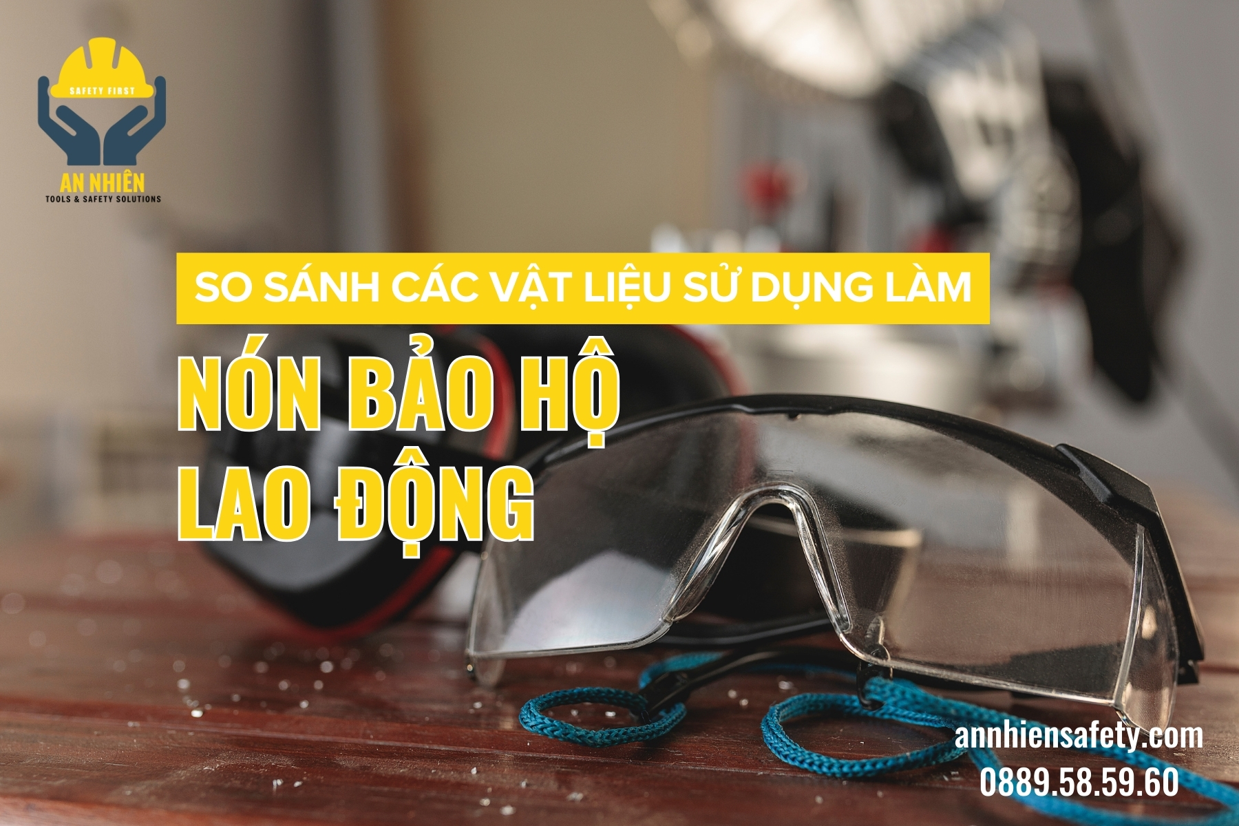 So sánh các vật liệu sử dụng làm kính bảo hộ lao động