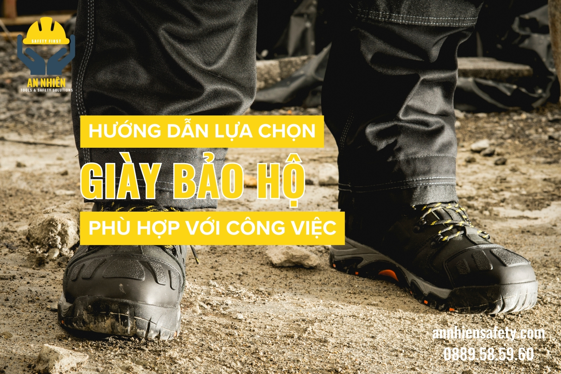 Hướng dẫn lựa chọn giày bảo hộ phù hợp với công việc
