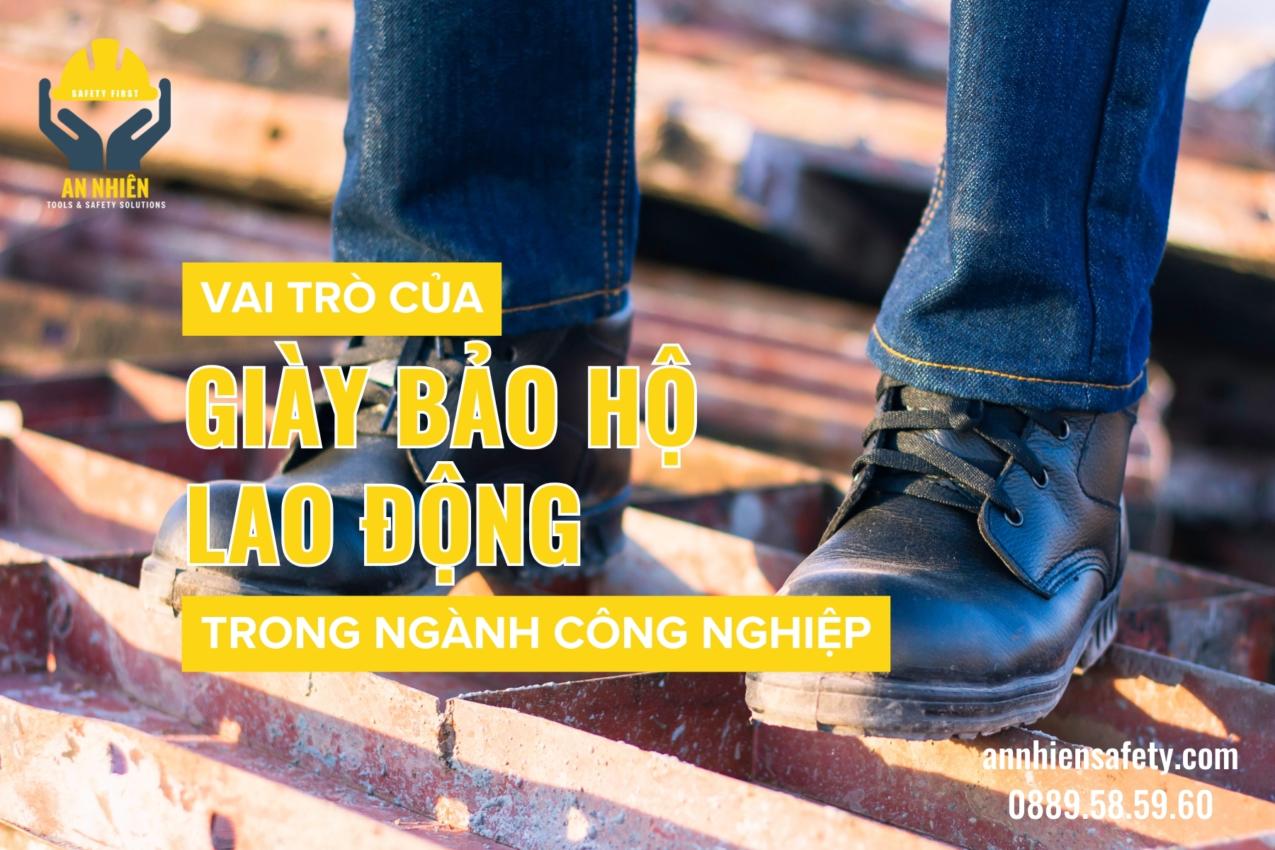 Vai trò của giày bảo hộ lao động trong ngành công nghiệp