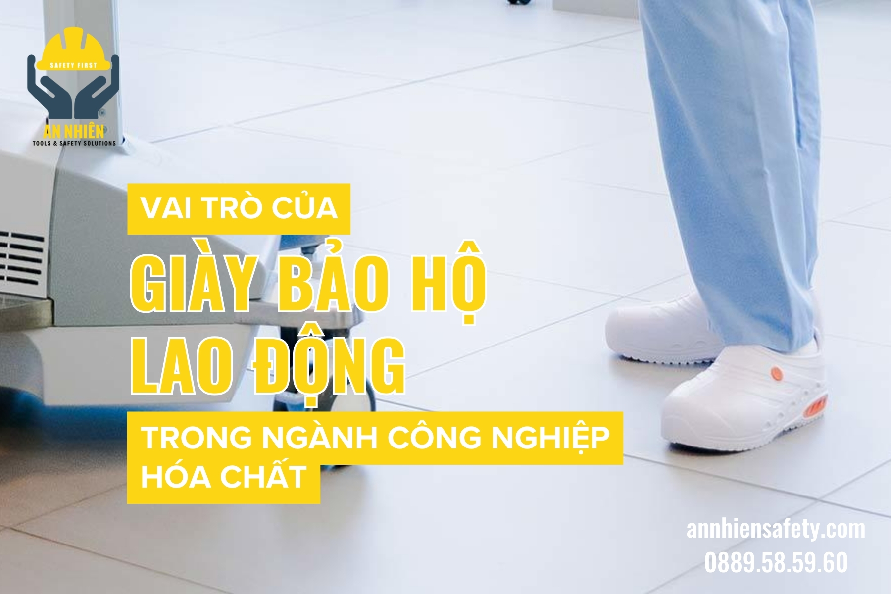 Vai trò của giày bảo hộ lao động trong ngành công nghiệp hóa chất