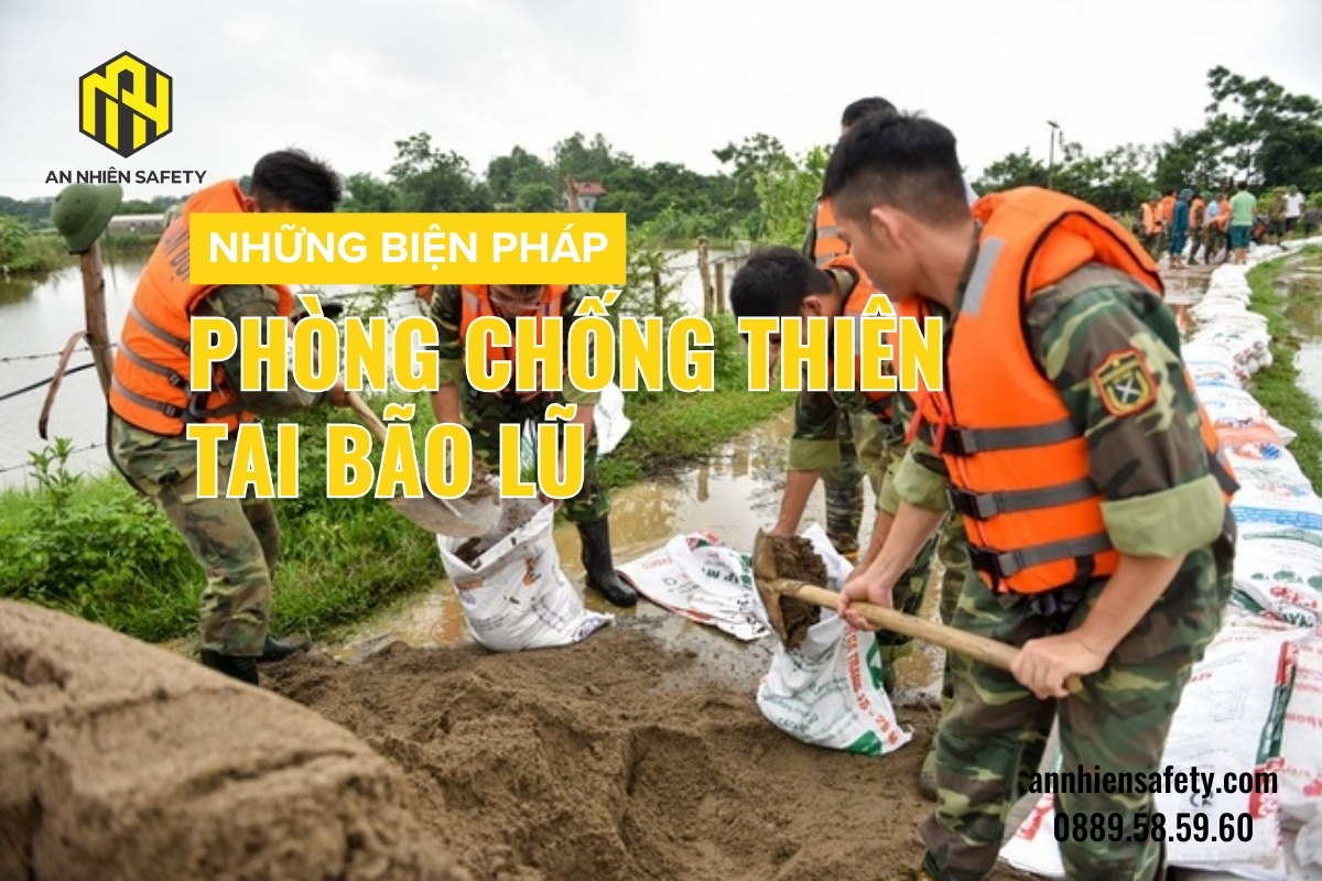 Những biện pháp phòng chống thiên tai bão lũ (1)
