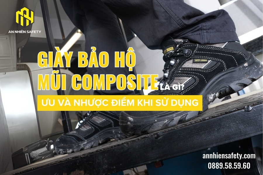 Giày bảo hộ mũi Composite là gì ưu và nhược điểm khi sử dụng (5)